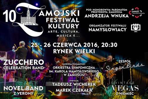 10 Zamojski Festiwal Kultury "arte, cultura, musica e..."