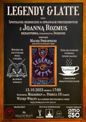 "Legendy & Latte" w kawiarni Mazagran 13.10.2023 g.17:00